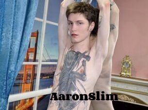 AaronSlim