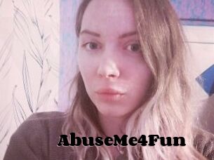 AbuseMe4Fun
