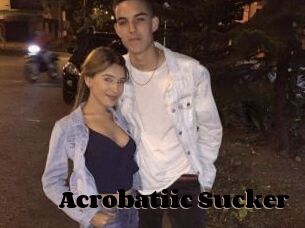 Acrobatiic_Sucker