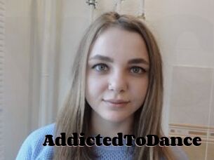 AddictedToDance
