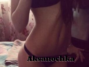 Aksanochka