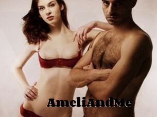 AmeliAndMe