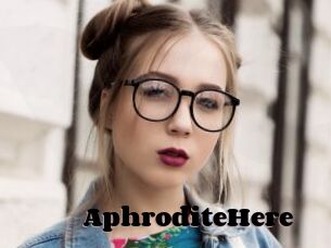 AphroditeHere