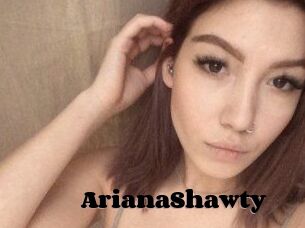 ArianaShawty