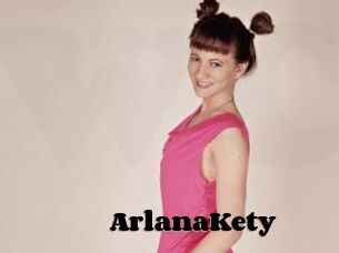 ArlanaKety