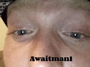 Awaitman1