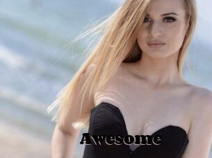 Awesome