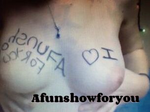 Afunshowforyou