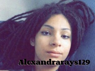 Alexandrarays129