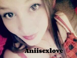 Aniisexlove