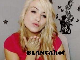 BLANCAhot