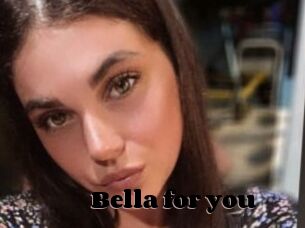 Bella_for_you