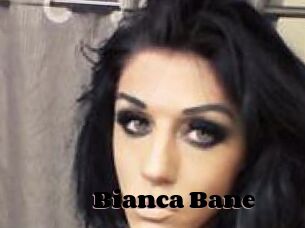 Bianca_Bane