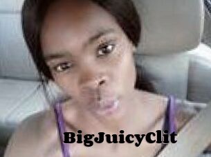 BigJuicyClit
