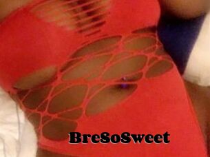 BreSoSweet