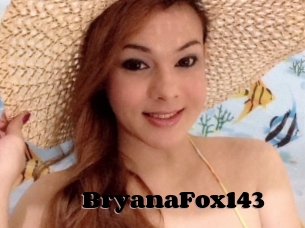 BryanaFox143