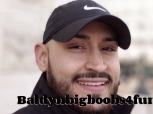 Baldynbigboobs4fun