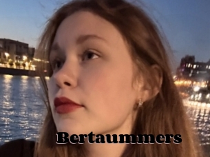 Bertaummers
