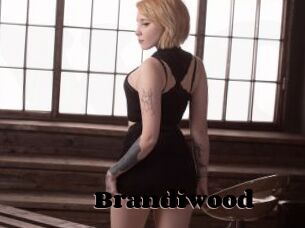 Brandiwood