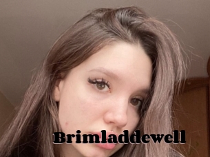 Brimladdewell