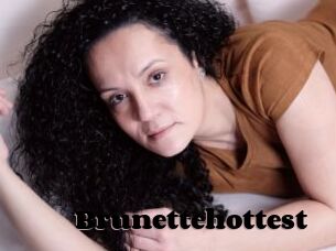 Brunettehottest