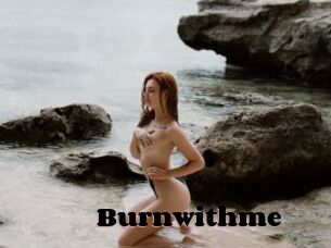 Burnwithme