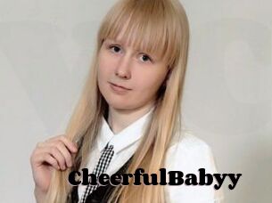CheerfulBabyy
