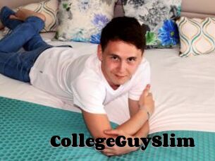 CollegeGuySlim