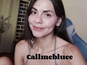 Callmebluee