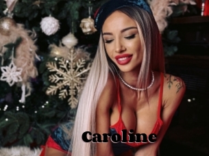 Caroline