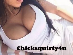 Chicksquirty4u