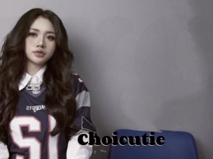 Choicutie