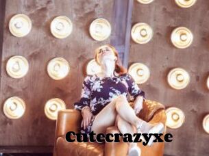 Cutecrazyxe