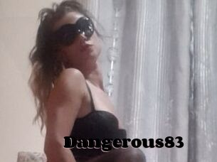 Dangerous83
