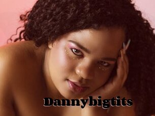 Dannybigtits