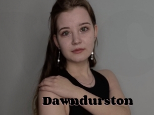 Dawndurston