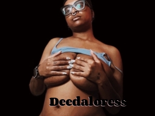 Deedaloress