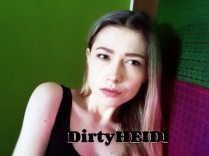 DirtyHEIDI
