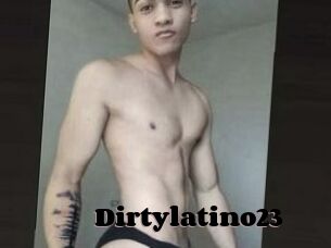 Dirtylatino23