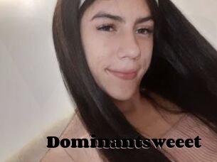 Dominantsweeet