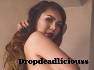 Dropdeadliciouss