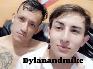 Dylanandmike