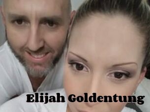 Elijah_Goldentung
