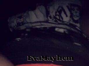 EvaMayhem