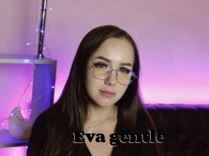 Eva_gentle