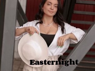 Easternight