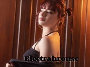 Electrahrouse
