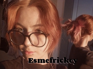 Esmefrickey