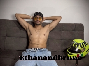 Ethanandbruno