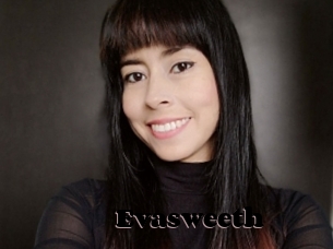 Evasweeth